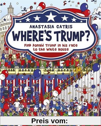 Where's Trump?: Find Donald Trump in his race to the White House